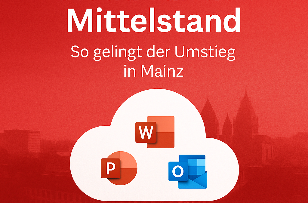 Cloud für den Mittelstand – So gelingt der Umstieg in Mainz